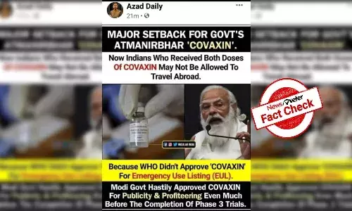 Fact Check : భారత్ బయోటెక్ తయారుచేసిన కోవ్యాక్సిన్ ను ప్రపంచ ఆరోగ్య సంస్థ నిరాకరించిందా..?