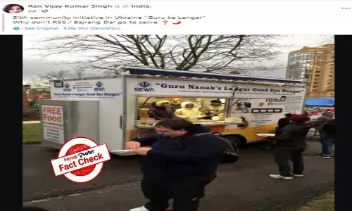 FactCheck : ఉక్రెయిన్ లో సిక్కులు ఉచితంగా భోజనం అందిస్తూ ఉన్నారా..?