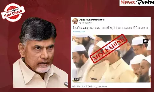 fact check, video,  chandrababu naidu,  eid namaz,