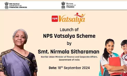 Union Finance Minister, Nirmala Sitharaman, NPS Vatsalya Scheme