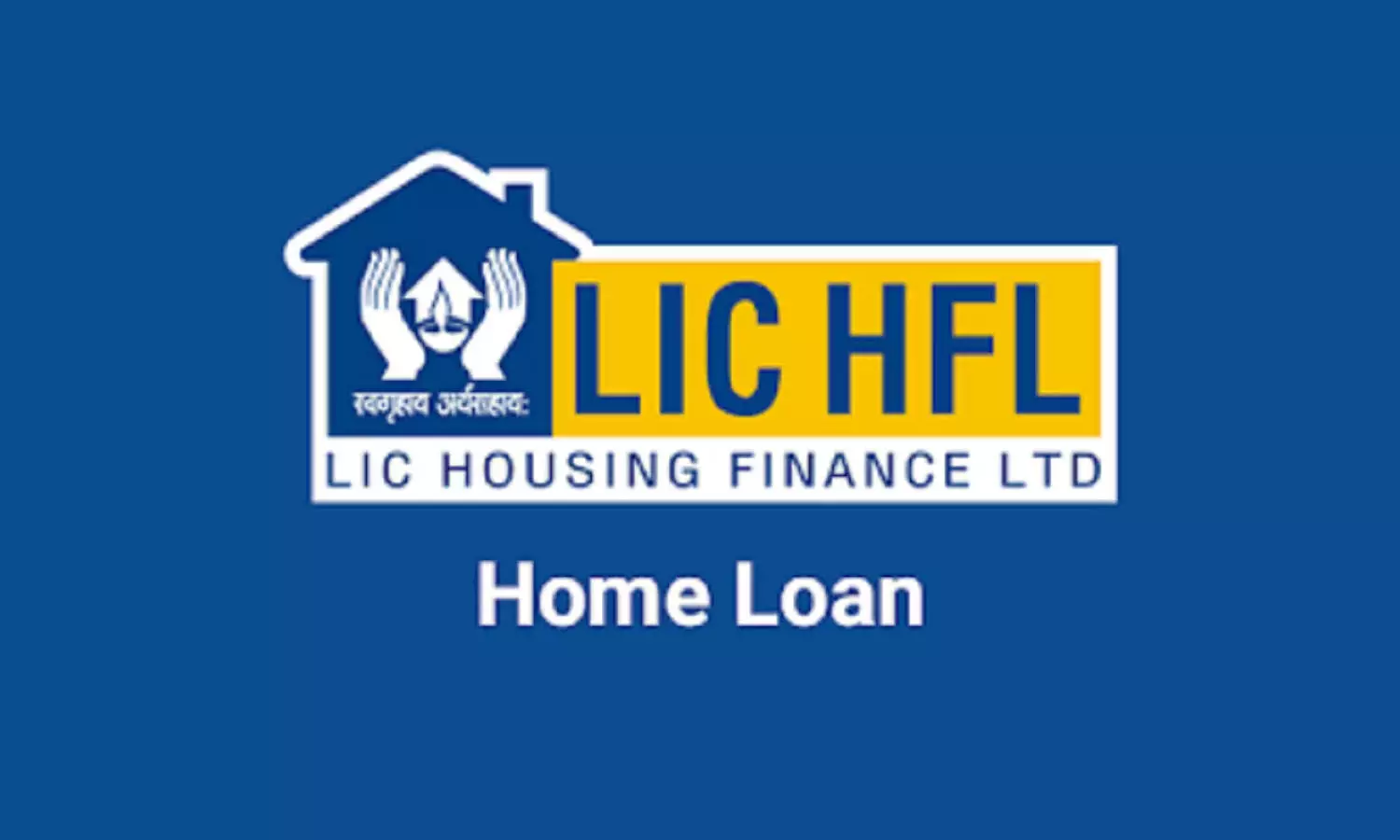 LIC Housing Finance, home loan rate, LIC HFL, Business LIC Housing Finance, home loan rate, LIC HFL, Business
